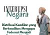Distribusi Keadilan yang Berkeadilan: Mengapa Federasi Menjadi Tuntutan Keadilan Maluku Utara